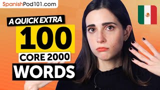Another 100 Core 2000 Words to Boost Your Spanish Instantly