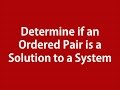 Solutions to Systems of Equations