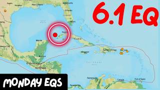Large 6.1 Earthquake Cuba area, Felt in Florida. Philippines aftershocks continue. Monday report.
