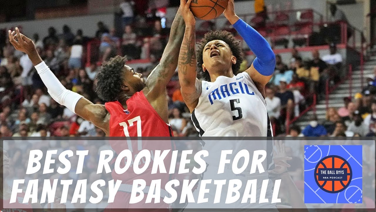 The best rookies for fantasy basketball and when to draft them￼