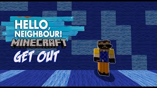 Hello, Neighbour Get Out in Minecraft(RU)