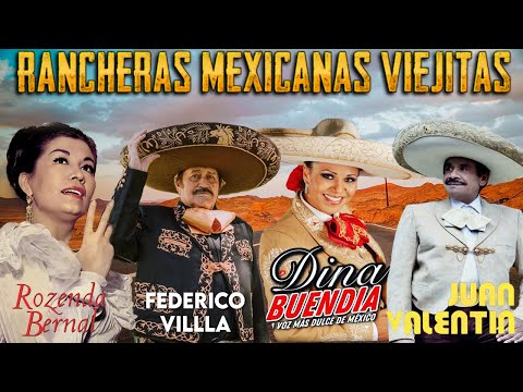 Rancheras Clásicas Viejitas federico villa, Antonio Aguilar, Lola Beltrán, David Zaizar y mas