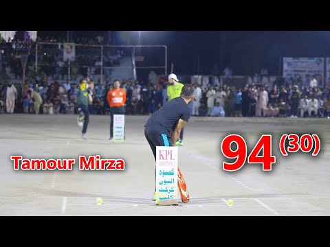 BIG MATCH TAMOUR MIRZA FAHAD MIAN CHANNU 94 RUNS JUST 30 BALLS BEST BATTING IN CRICKET