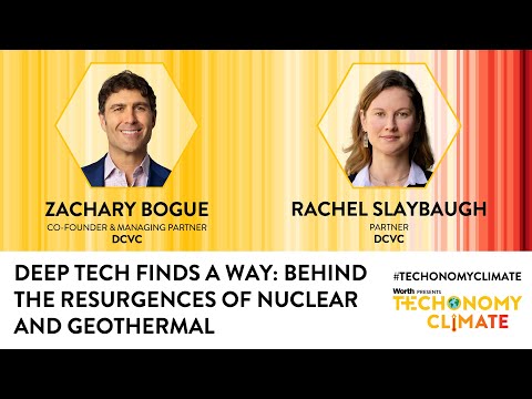 Deep Tech Finds a Way: Behind the Resurgences of Nuclear and Geothermal with Zachary Bogue and Rachel Slaybaugh