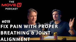 Fix Pain with Proper Breathing & Joint Alignment | Dr. Michael Rintala on DNS & Movement Healing