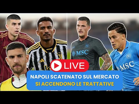 🔴 LIVE - NAPOLI GIÁ SCATENATO PER IL CALCIOMERCATO: LE PRIME TRATTATIVE