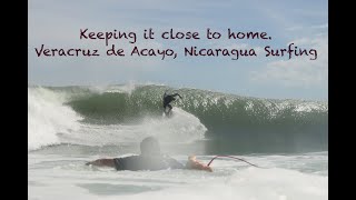 Surfing May 2025 Swell - Veracruz de Acayo - Nicaragua