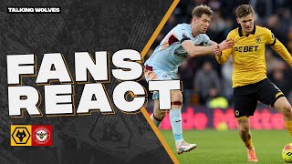 Wolves Fans React To Wolves 0-2 Brentford