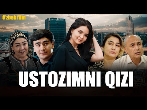 Ustozimning qizi (o'zbek kino) Устозимнинг қизи 2024