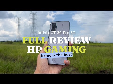 Full Review Infinix GT 30 Pro 5G - Hape Gaming Kamera Bening!🎮📸