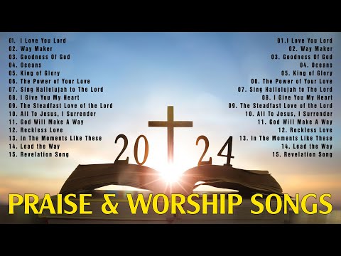 Top 100 Morning Worship Songs For Prayers 2024 🙏 Best Of Worship Songs Ever Before You Start New Day