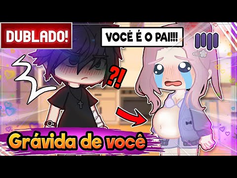 [ DUBLADO ] GRÁVIDA DE UM DESCONHECIDO 🤰 l mini filme GACHA CLUB