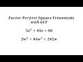 Factoring Expressions and GCF