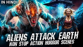Aliens Attack Earth - Non Stop Action Horror Scenes | Hollywood Movie Hindi Dubbed