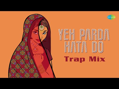Yeh Parda Hata Do - Trap Mix | Farooq Got Audio | Asha Bhosle | Mohd Rafi | Bollywood Trap Music