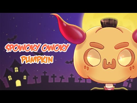 SpOwoky Owoki Pumpkin |Especial Halloween [cover español]