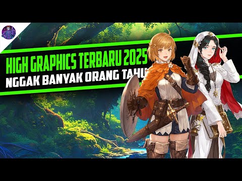 10 Game Android Terbaru 2025 Grafis Keren yang Nggak Banyak Orang Tahu