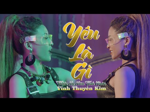 Y&#202;U L&#192; G&#204; [THI&#202;N HẠ HỮU T&#204;NH NH&#194;N] I TOP VINAHOUSE I Vĩnh Thuy&#234;n Kim ft Sơn 2M