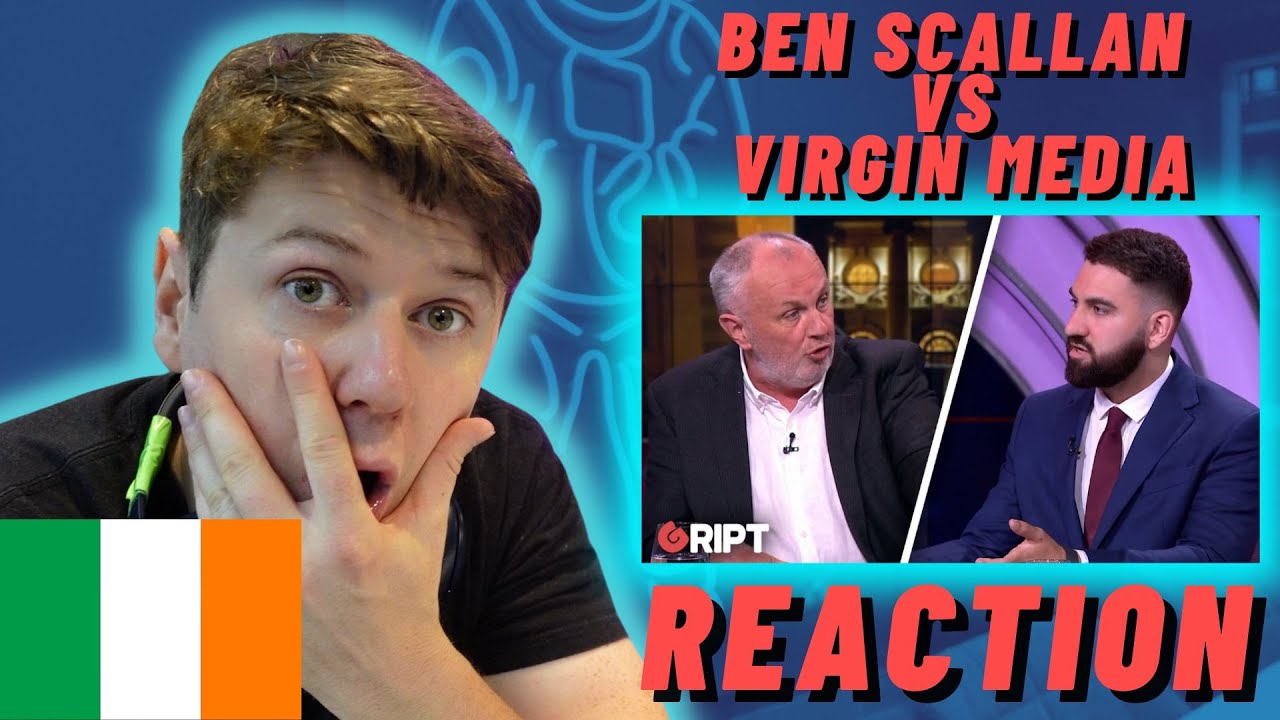 Ben Scallan ROASTS Virgin Media On IRISH HATE SPEECH BILL – IRISH REACTION