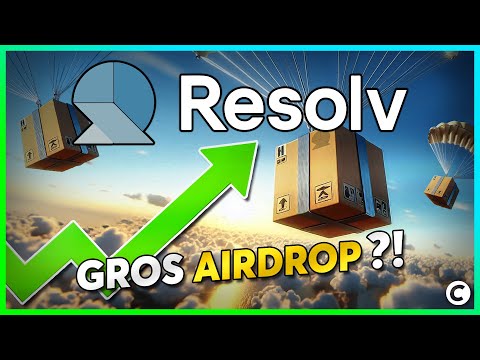 Resolv : le prochain gros Airdrop crypto à ne pas rater ?!