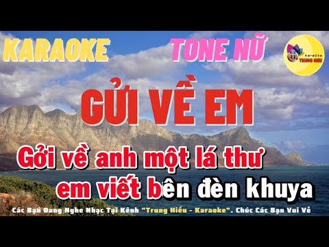 Gửi Về Anh Karaoke | Tone Nữ | Trung Hiếu Karaoke