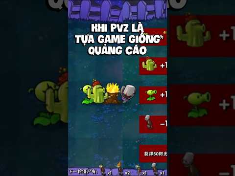 Khi PVZ Có Quảng Cáo Phiên Bản Thiểu Năng! #yunyun #pvz #plantsvszombies