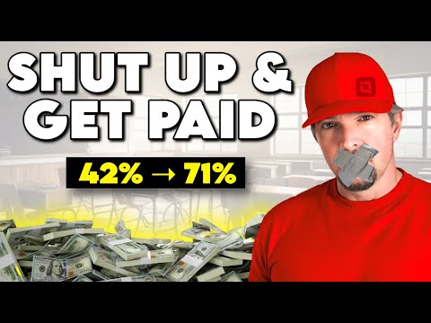 When I Shut Up… I Got Rich!
