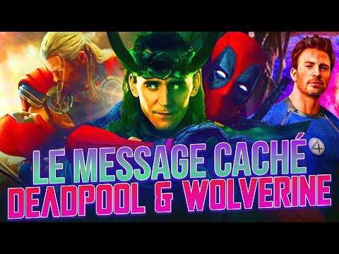 Le MESSAGE CACHÉ dans DEADPOOL & WOLVERINE (Pourquoi Thor pleurait ?)