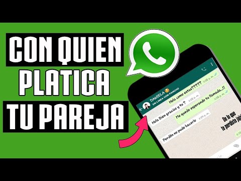CON QUIEN PLATICA TU PAREJA EN WHATSAPP