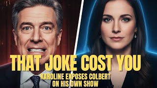 The REAL Reason Karoline EXPOSED Colbert on Live TV