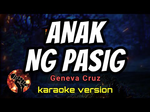 ANAK NG PASIG - GENEVA CRUZ (karaoke version)