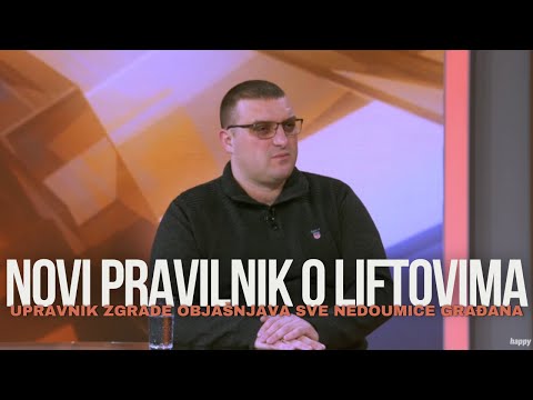 Novi pravilnik o upotrebi liftova - Profesionalni upravnik zgrade objasnjava sve nedoumice gradjana