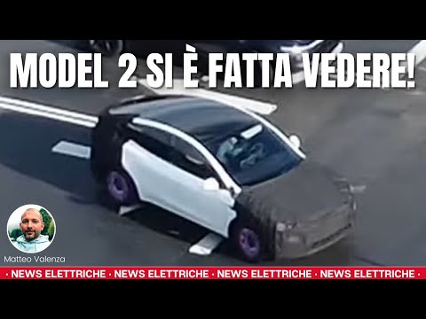 TESLA MODEL 2 Il Prototipo è QUI! Le immagini che fanno tremare la concorrenza