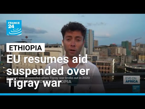 YouTube video thumbnail: EU Resumes Aid to Ethiopia Suspended Over Tigray War