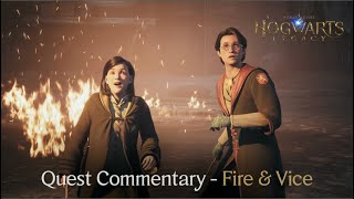 Hogwarts Legacy - Fire & Vice Quest Commentary
