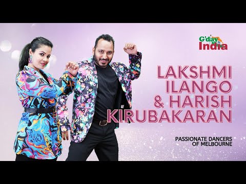 Watch Harish & Lakshmi perform in G’day India’s ‘Passionate Dancers Of Melbourne’