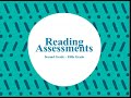 Reading Assessment Measures Overview
