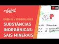 Minerais e Funções no Corpo Humano