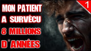 GLENMONT METRO : MON PATIENT A SURVÉCU 8 MILLIONS D'ANNÉES -PARTIE 1 [CREEPYPASTA FR]