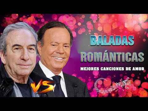 LAS MEJORES CANCIONES DE AMOR DE JULIO IGLESIAS Y JOSÉ LUIS PERALE - BALADAS ROMÁNTICAS 2024