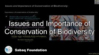 Issues and Importance of Conservation of Biodiversity