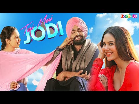 ਤੇਰੀ ਮੇਰੀ ਜੋੜੀ - New Movie 2025 - Sidhu Moosewala, Sammy Gill | Latest Movie 2025