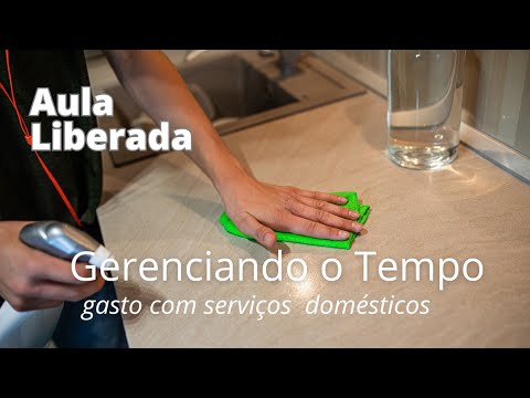 GERENCIE SEU TEMPO GASTO COM TAREFAS DOMÉSTICAS #organizandoolar #eideoliveira #donadecasa