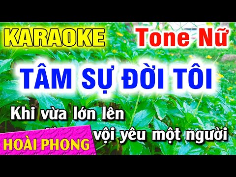 Karaoke Tâm Sự Đời Tôi Tone Nữ Nhạc Sống Dể Hát | Hoài Phong Organ