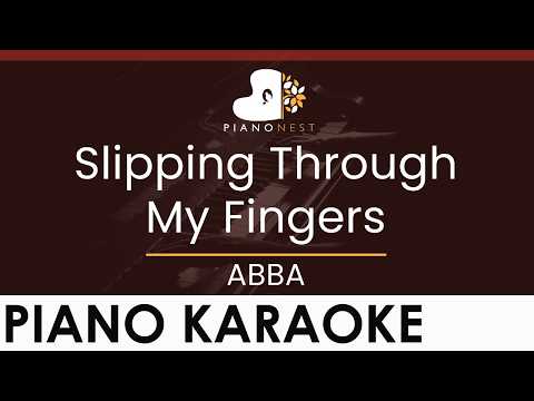 ABBA – Slipping Through My Fingers – HIGHER Key (Piano Karaoke Instrumental)