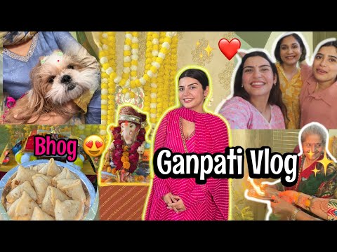 VLOG :Ganpati 2024 | Bappa At Home|Mini Samosa For Bhog| Meeting Creator Friends| Yashita Rai