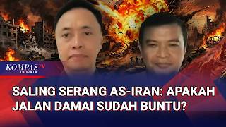 [FULL] Iran Vs AS Saling Serang Kembali, Pengamat Timur Tengah-HI Sorot Usaha Gencatan Senjata