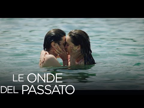 Le onde del passato - Ora che ci sei tu forse cambio idea