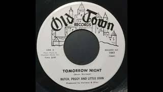 Butch, Peggy And Little John - Tomorrow Night (1964 Teen Garage Rock)