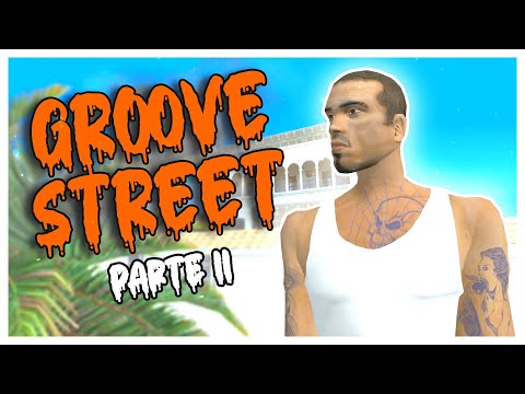 GTA San Andreas Loquendo - La Caída de los Groove Street | Parte II